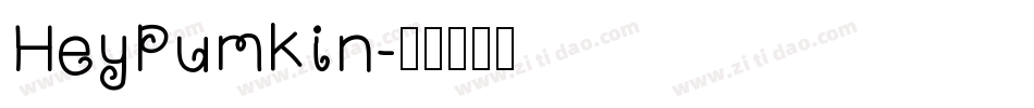 HeyPumkin字体转换