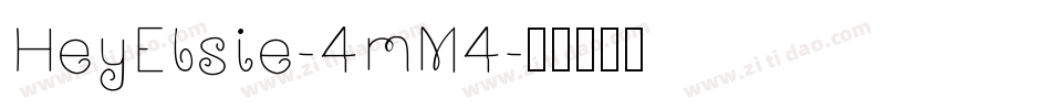 HeyElsie-4mM4字体转换