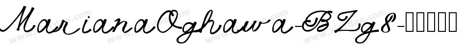 MarianaOghawa-BZg8字体转换