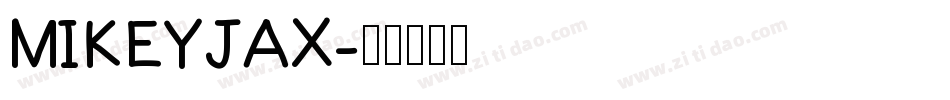 MIKEYJAX字体转换