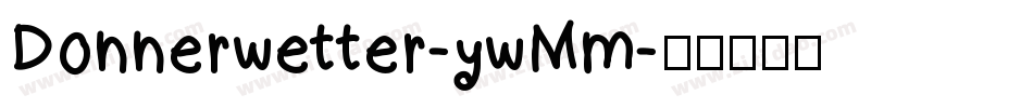 Donnerwetter-ywMm字体转换