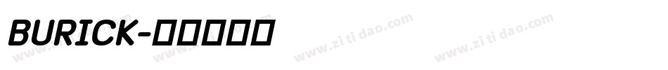 BURICK字体转换