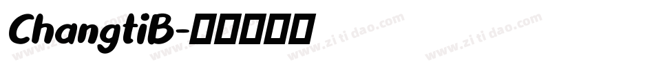 ChangtiB字体转换