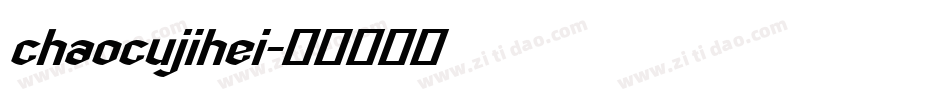 chaocujihei字体转换