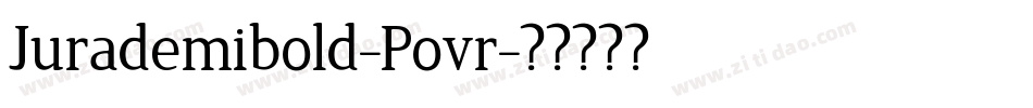 Jurademibold-Povr字体转换