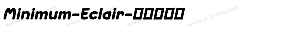Minimum-Eclair字体转换