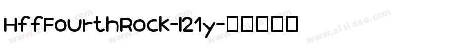 HffFourthRock-l21y字体转换