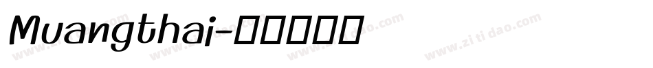 Muangthai字体转换