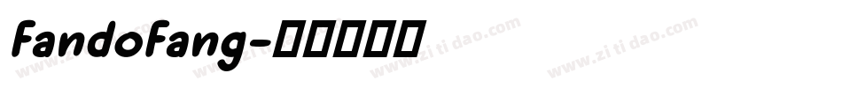 FandoFang字体转换