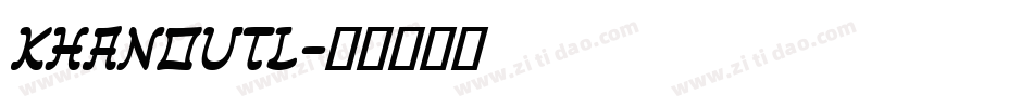 KHANOUTL字体转换