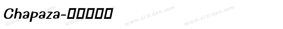 Chapaza字体转换