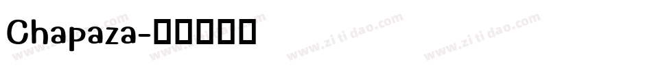 Chapaza字体转换