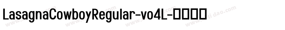 LasagnaCowboyRegular-vo4L字体转换