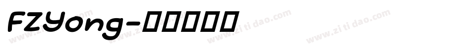 FZYong字体转换