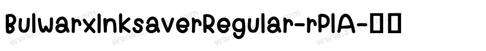 BulwarxInksaverRegular-rPlA字体转换