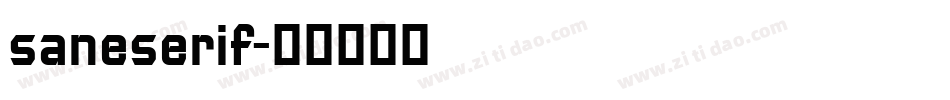 saneserif字体转换
