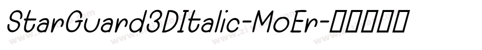 StarGuard3DItalic-MoEr字体转换