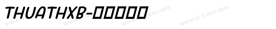 THUATHXB字体转换