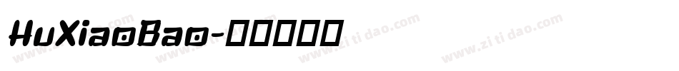 HuXiaoBao字体转换