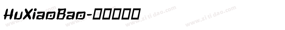 HuXiaoBao字体转换