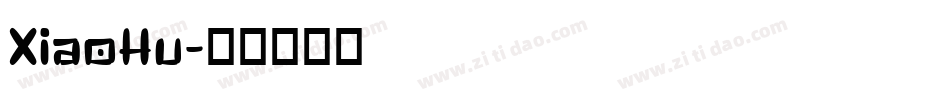XiaoHu字体转换