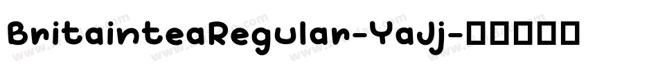 BritainteaRegular-YaJj字体转换