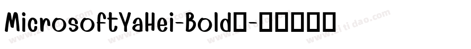 MicrosoftYaHei-Bold字字体转换