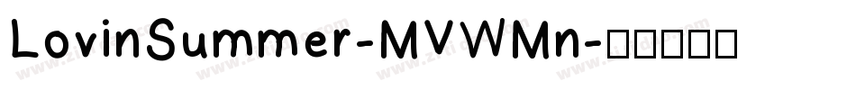 LovinSummer-MVWMn字体转换
