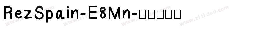 RezSpain-E8Mn字体转换