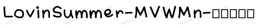 LovinSummer-MVWMn字体转换