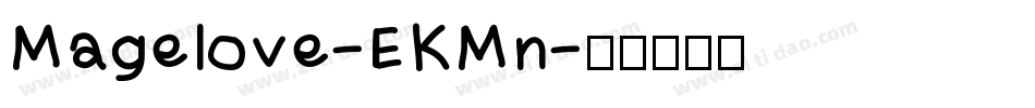 Magelove-EKMn字体转换