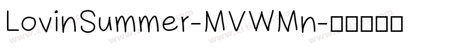 LovinSummer-MVWMn字体转换