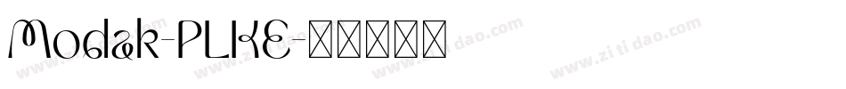 Modak-PLKE字体转换
