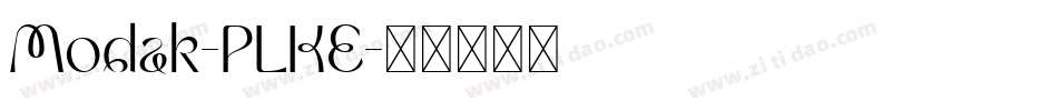 Modak-PLKE字体转换