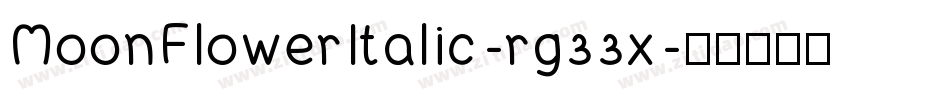 MoonFlowerItalic-rg33x字体转换