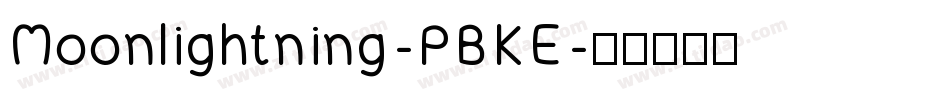 Moonlightning-PBKE字体转换