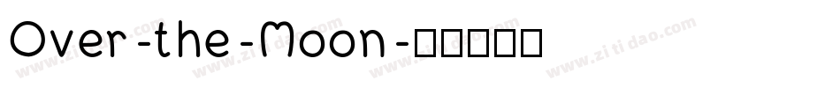 Over-the-Moon字体转换