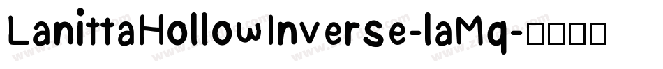 LanittaHollowInverse-laMq字体转换