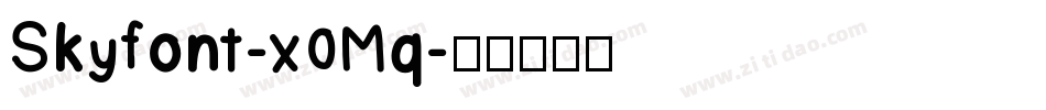 Skyfont-x0Mq字体转换