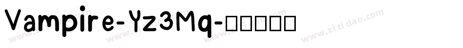 Vampire-Yz3Mq字体转换