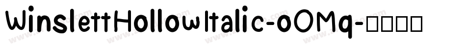 WinslettHollowItalic-oOMq字体转换