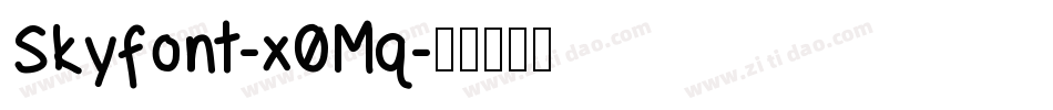 Skyfont-x0Mq字体转换
