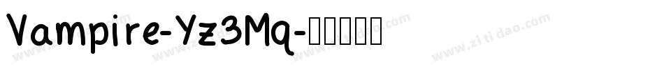 Vampire-Yz3Mq字体转换