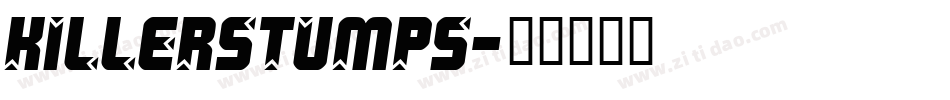 KILLerStumps字体转换