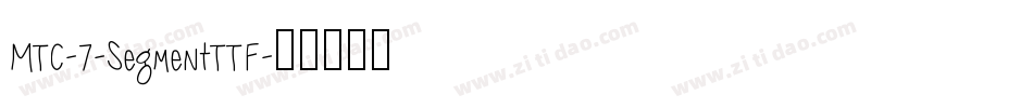 MTC-7-SegmentTTF字体转换
