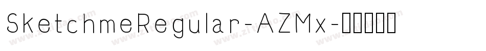 SketchmeRegular-AZMx字体转换