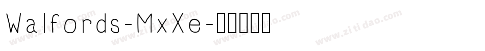 Walfords-MxXe字体转换