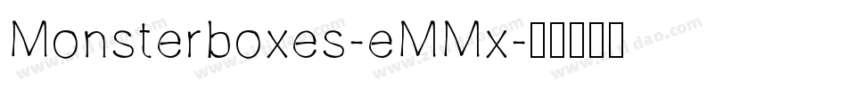 Monsterboxes-eMMx字体转换