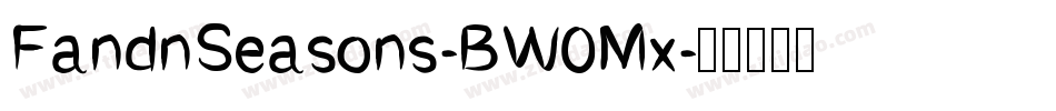 FandnSeasons-BW0Mx字体转换
