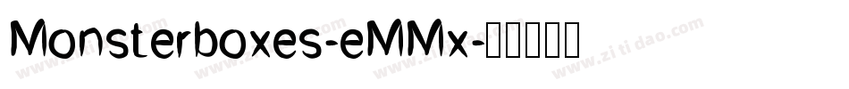 Monsterboxes-eMMx字体转换